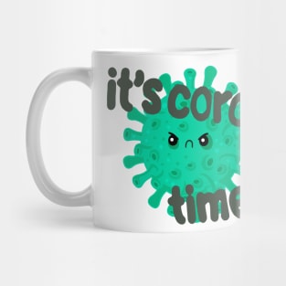 It's corona time Mug